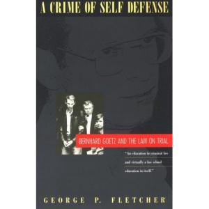 A Crime of Self Defense