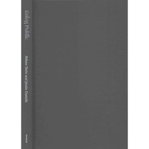 Going Public: A Guide for Social Scientists (Chicago Guides to Writing, Editing and Publishing (CHUP))