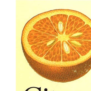 Citrus: A History