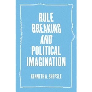 Rule Breaking and Political Imagination