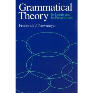Grammatical Theory: Its Limits and Its Possibilities