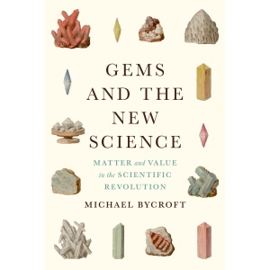 Gems and the New Science: Matter and Value in...