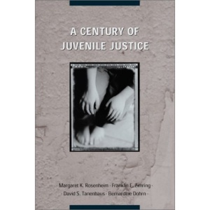 A Century of Juvenile Justice