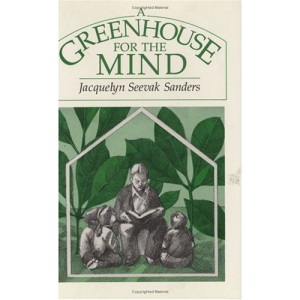 A Greenhouse for the Mind