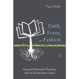 Faith, Form, and Fashion: An Examination of Some Post-Conservative Proposals