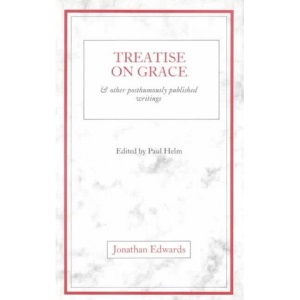 Treatise on Grace