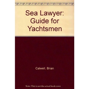Sea Lawyer: Guide for Yachtsmen
