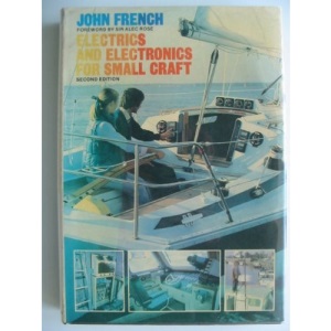 Electrics and Electronics for Small Craft