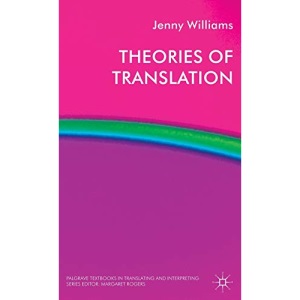 Theories of Translation (Palgrave Textbooks in Translating and Interpreting)
