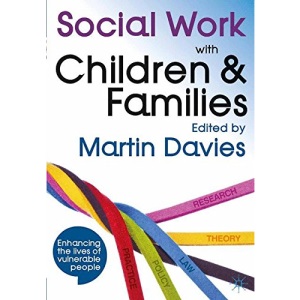 Social Work with Children and Families