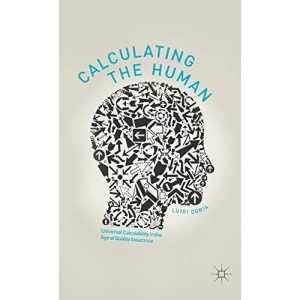 Calculating the Human: Universal Calculability in the Age of Quality Assurance