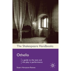 Othello (Shakespeare Handbooks)