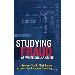 Studying Fraud as White Collar Crime