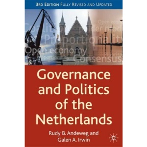 Governance and Politics of the Netherlands (Comparative Government and Politics)