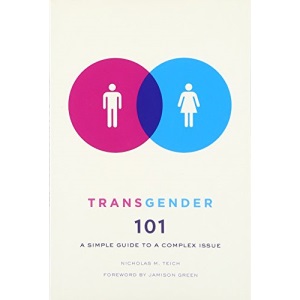 Transgender 101: A Simple Guide to a Complex Issue