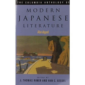 The Columbia Anthology of Modern Japanese Literature (Modern Asian Literature Series)