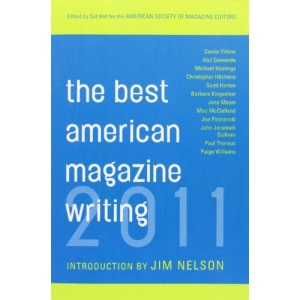 The Best American Magazine Writing 2011