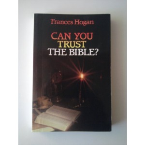 Can You Trust the Bible?