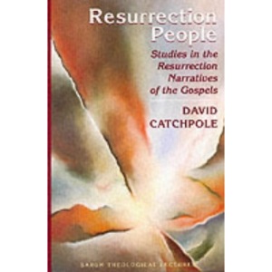 Resurrection People: Studies in the Resurrection Narratives of the Gospels (Sarem theological lectures)