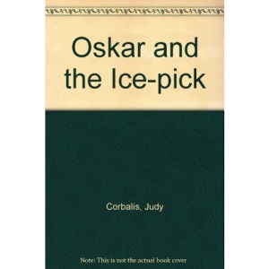 Oskar and the Ice-pick