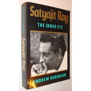 Satyajit Ray: The Inner Eye