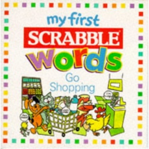 Go Shopping (My First Scrabble Words)