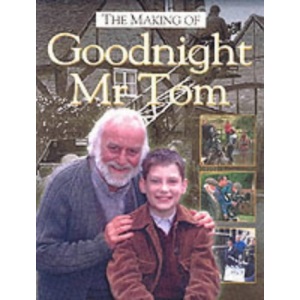 The Making of Goodnight Mr Tom