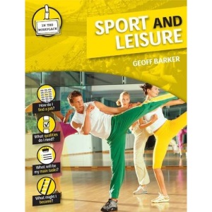 Sport and Leisure (In the Workplace)