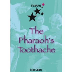The Pharoah's Toothache (Star Plays)