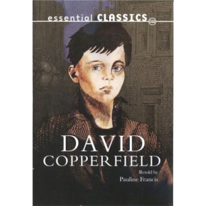 David Copperfield (Essential Classics)