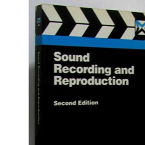 Sound Recording and Reproduction (Media Manuals)