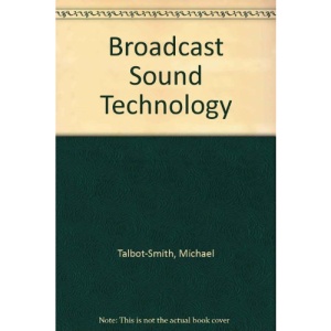 Broadcast Sound Technology