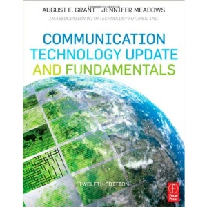 Communication Technology Update and Fundamentals