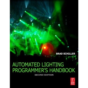 The Automated Lighting Programmer's Handbook