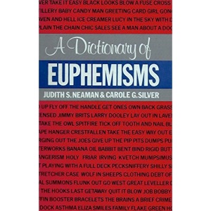 Dictionary of Euphemisms