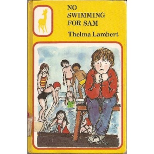 No Swimming for Sam (Gazelle Books)