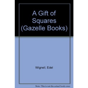 A Gift of Squares (Gazelle Books)