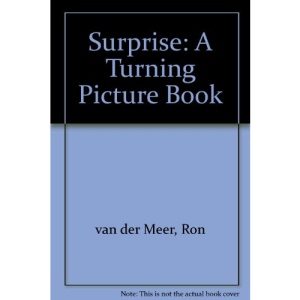 Surprise: A Turning Picture Book