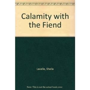 Calamity with the Fiend