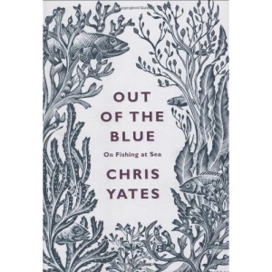 Out of the Blue: On Fishing at Sea