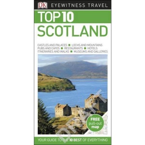 Top 10 Scotland (DK Eyewitness Travel Guide)