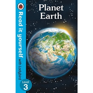 Planet Earth - Read It Yourself with Ladybird Level 3