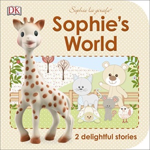 Sophie's World: 2 Delightful Stories (Sophie la Girafe)
