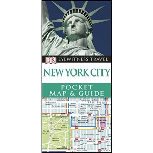 DK Eyewitness New York City Pocket Map and Guide (Pocket Travel Guide)