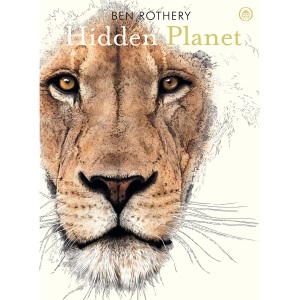 Hidden Planet: An Illustrator's Love Letter to Planet Earth