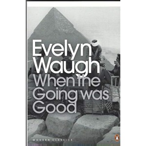 When The Going Was Good