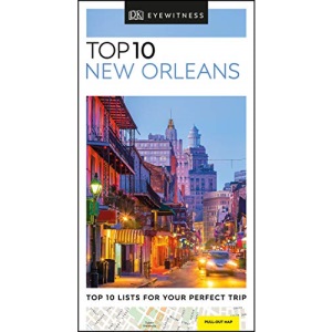 DK Eyewitness Top 10 New Orleans (Pocket Travel Guide)