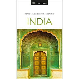 DK Eyewitness India (Travel Guide)