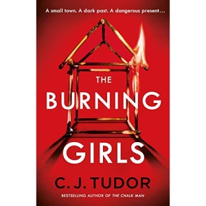 The Burning Girls: The Chilling Richard and Judy Book Club Pick