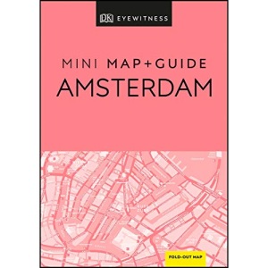 DK Eyewitness Amsterdam Mini Map and Guide (Pocket Travel Guide)